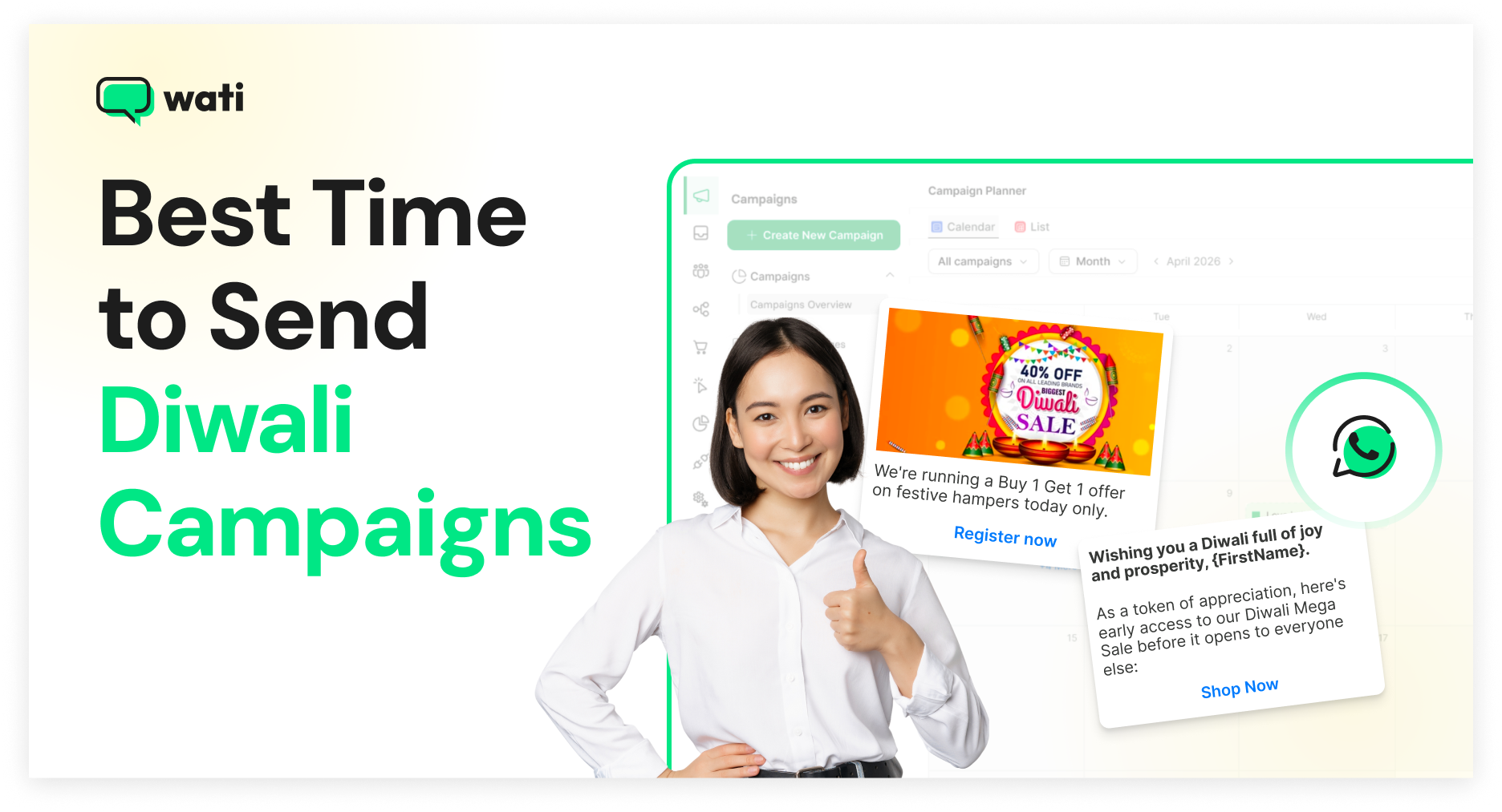Wati Knows the Best Time to Send Your Diwali Campaigns. Are You Using It?