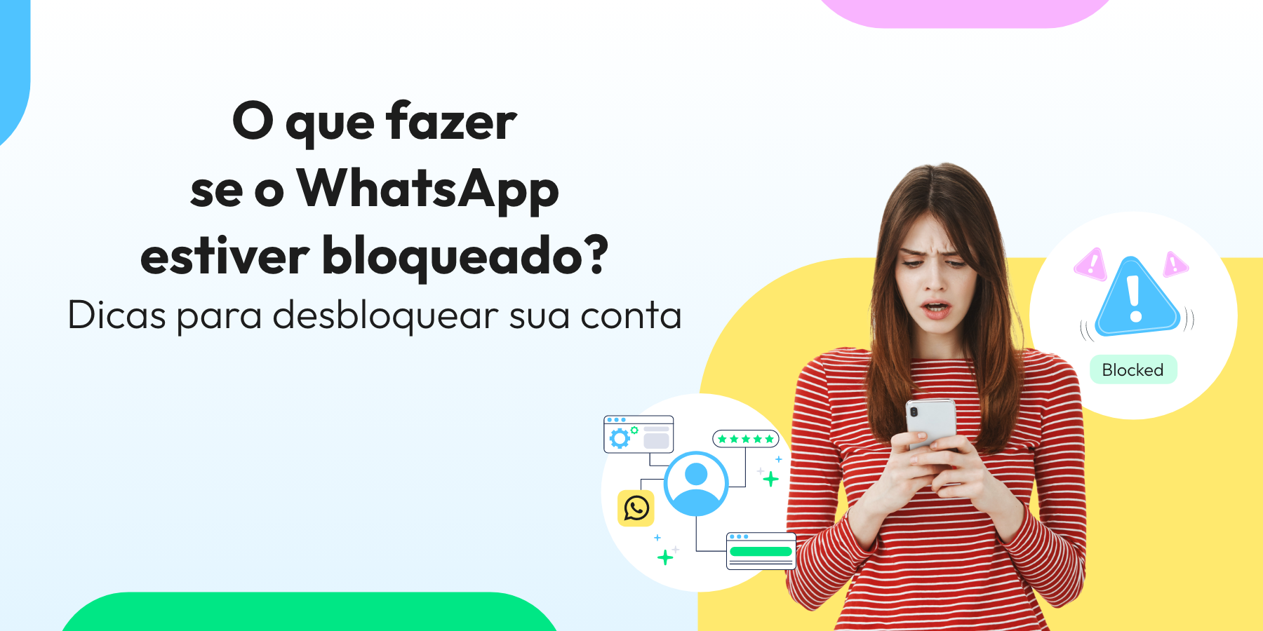 O Que Fazer Se o WhatsApp Está Bloqueado? Dicas para Desbloquear Sua Conta (2025)