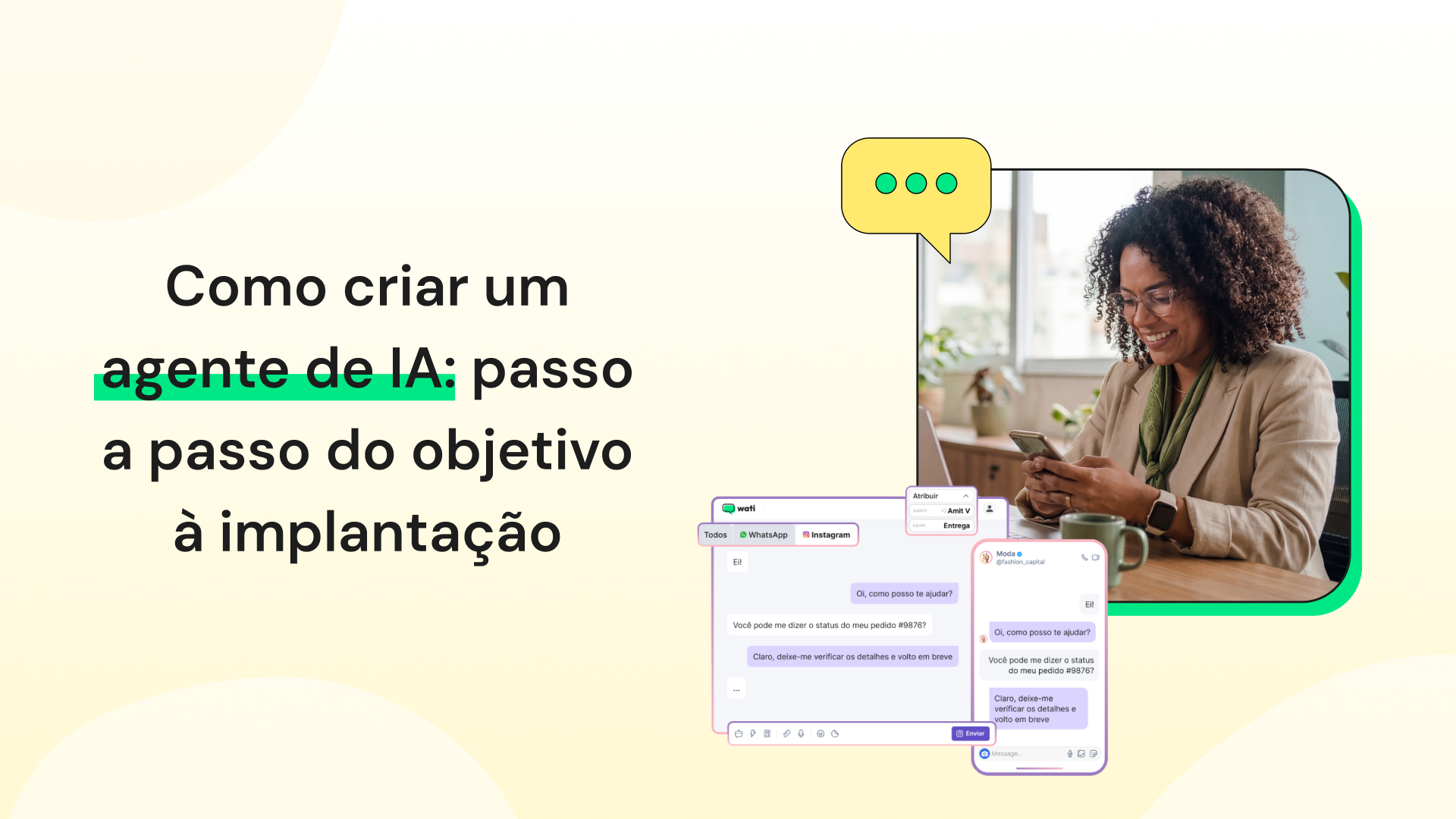 Como criar um agente de IA: passo a passo do objetivo à implantação