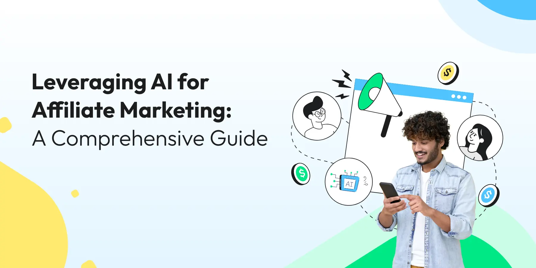 Leveraging AI for Affiliate Marketing: A Comprehensive Guide