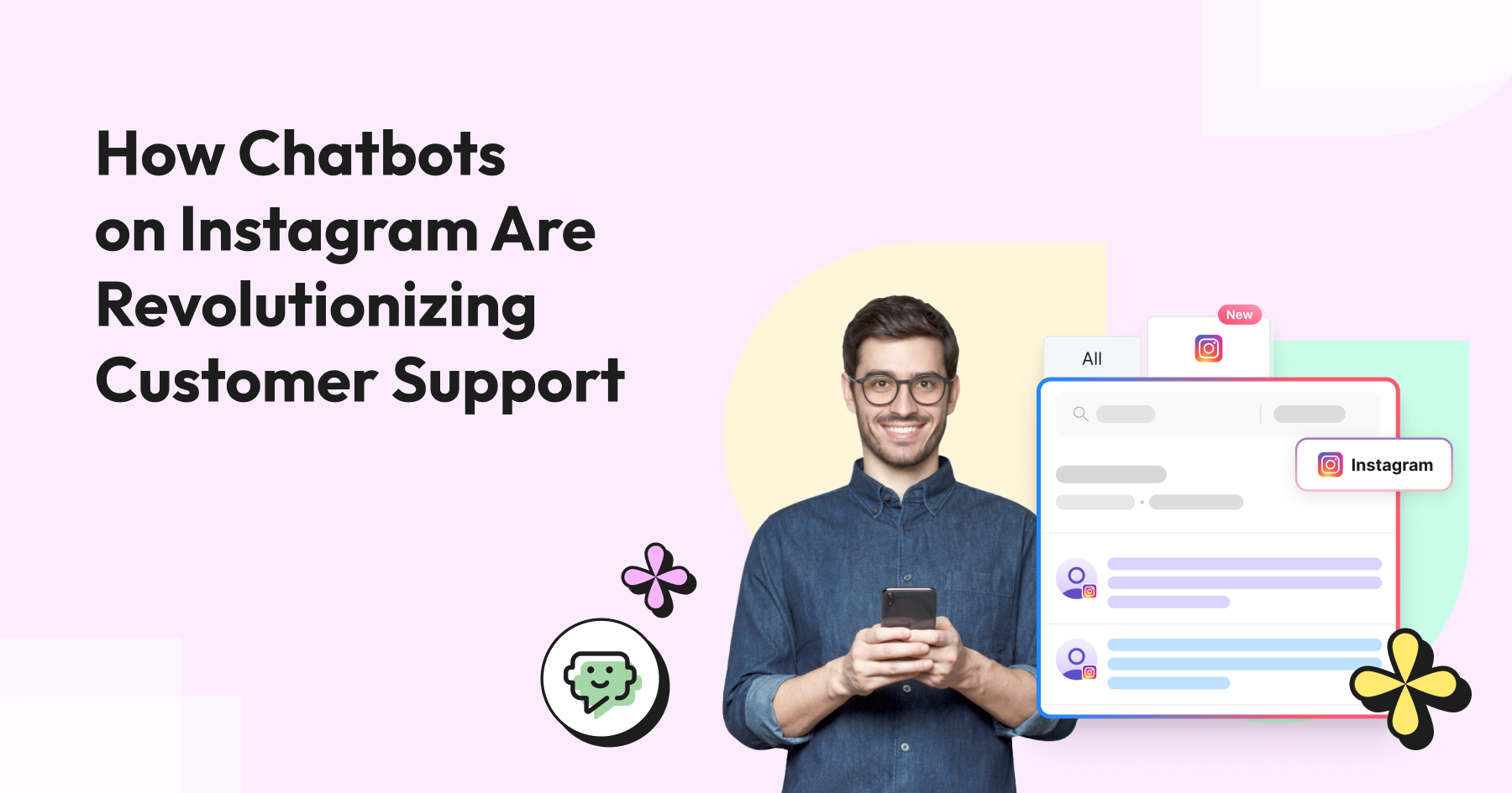How Chatbots on Instagram Are Revolutionizing Customer Support