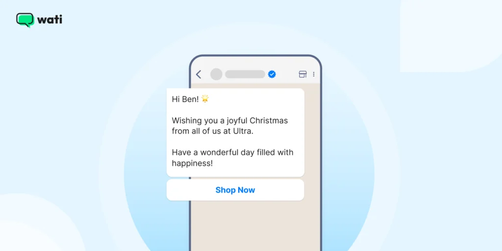 A cheerful WhatsApp Business message template crafted for festive occasions such as Christmas, helping brands share greetings and seasonal offers with customers.