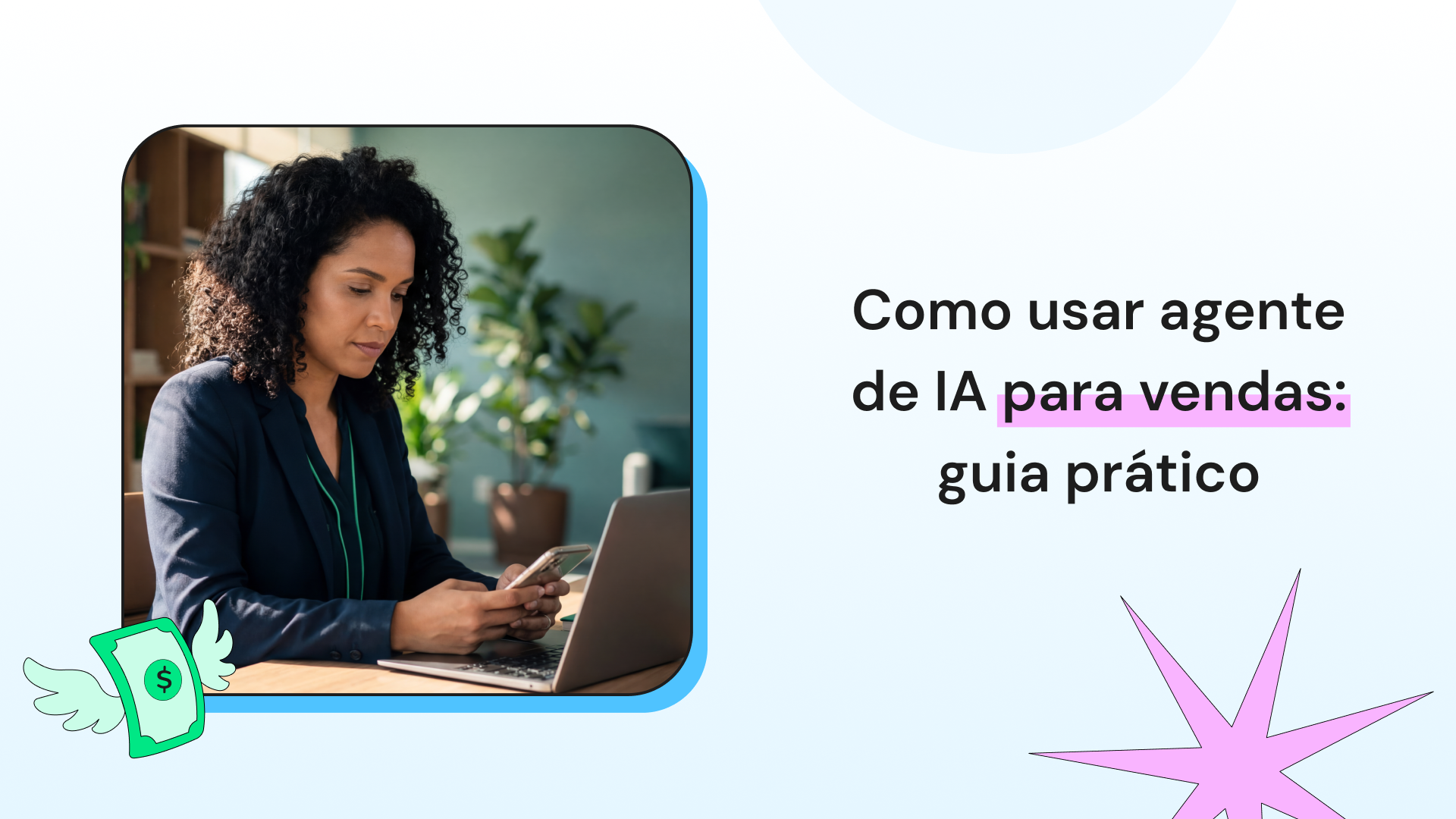Como usar agente de IA para vendas: guia prático
