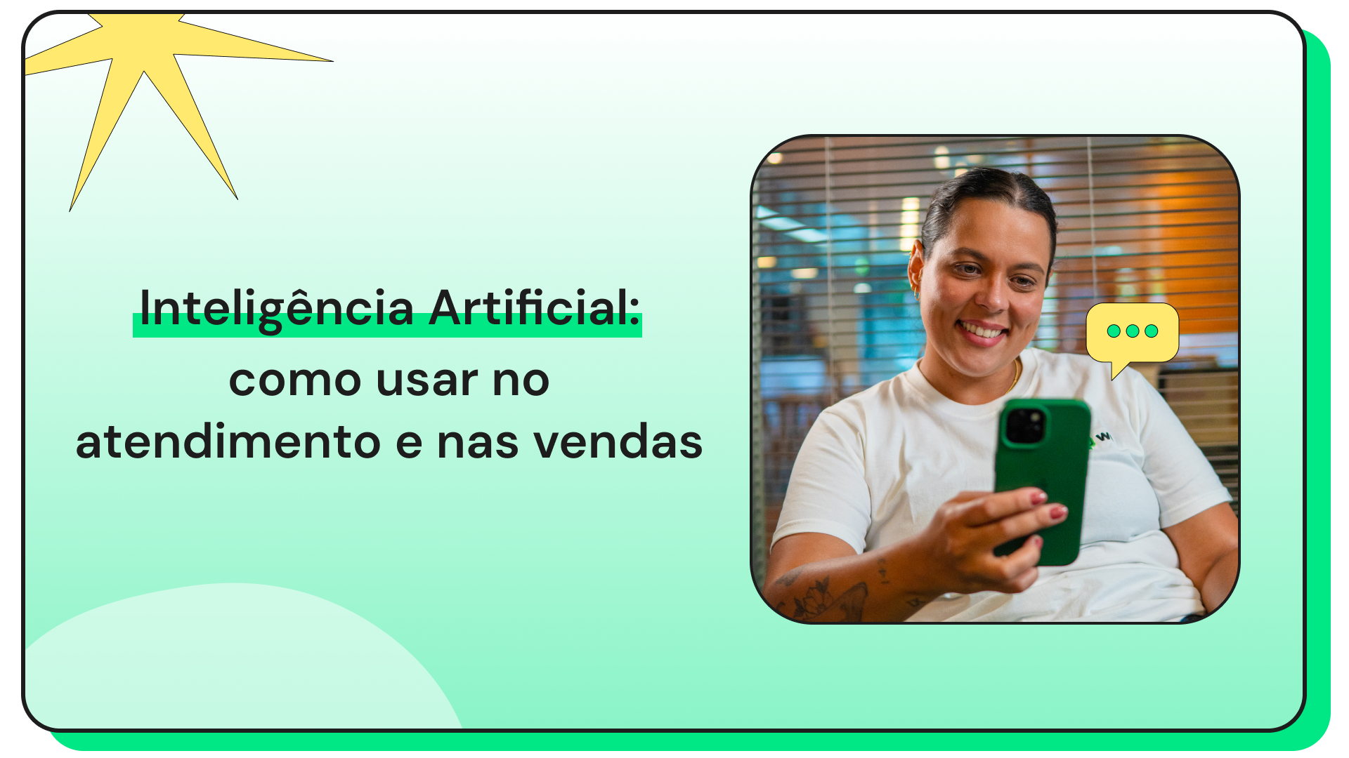 Inteligência Artificial: como usar no atendimento e nas vendas