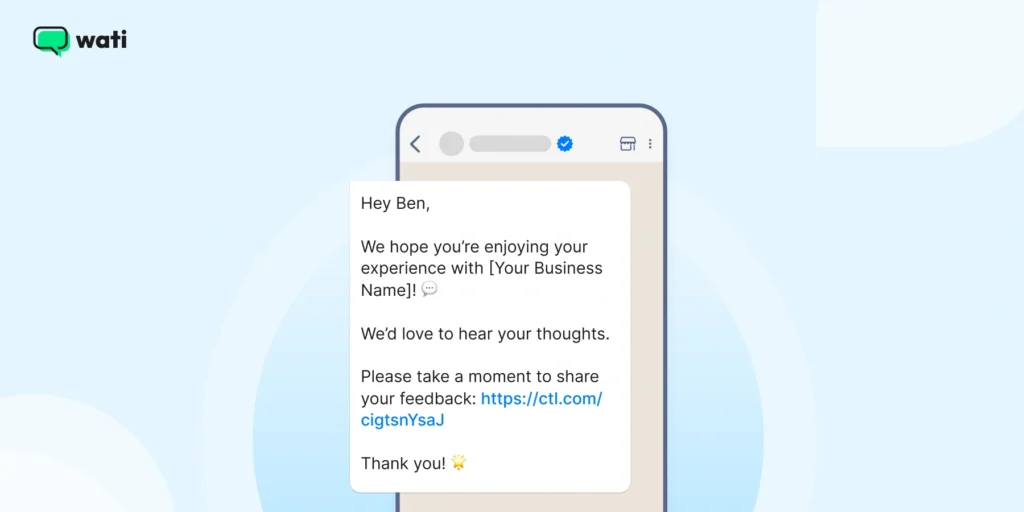 An example WhatsApp marketing message asking for a feedback on a recent order long with a link