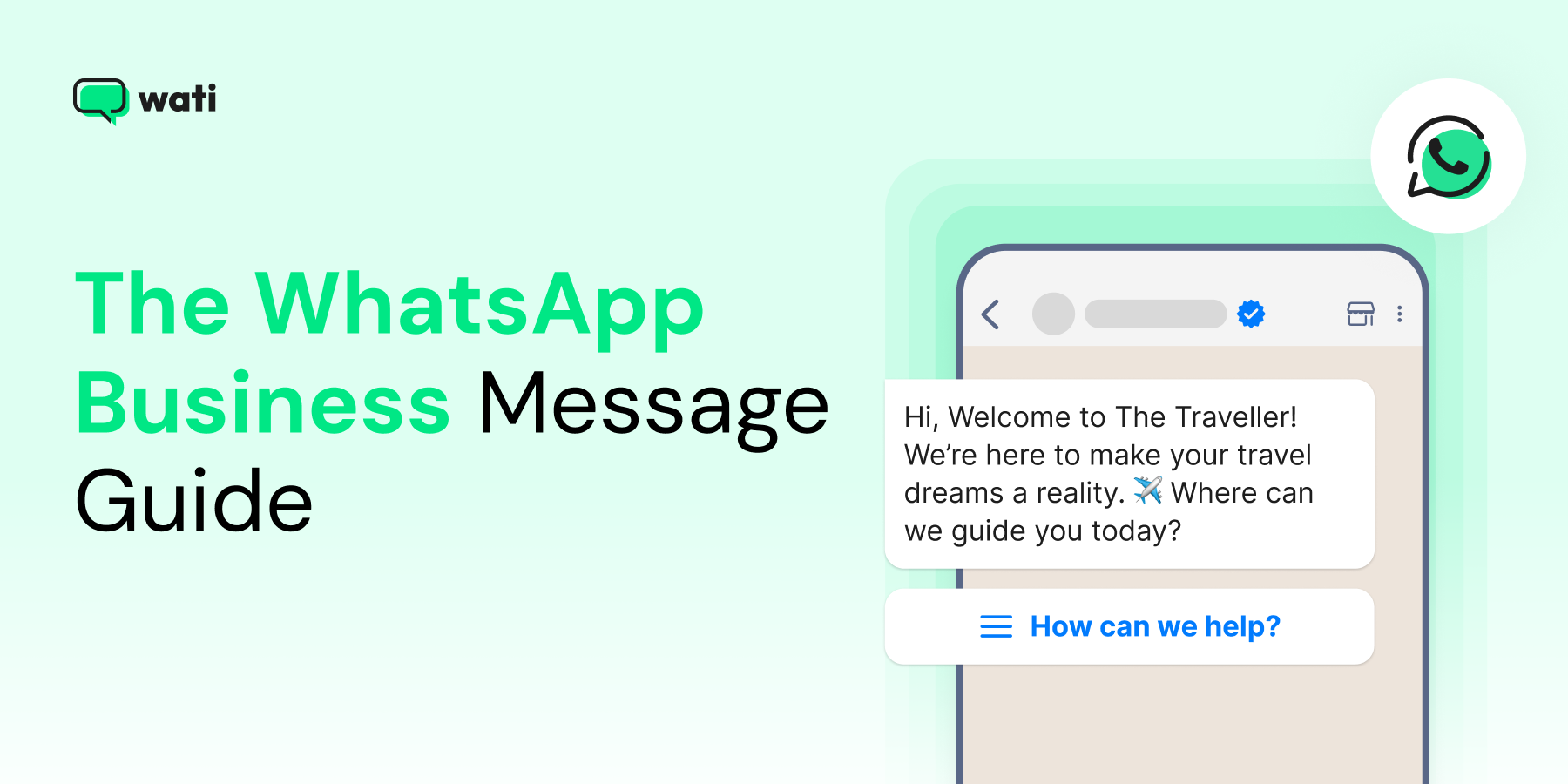 banner showing a WhatsApp chat with a welcome message that reads “Hi, welcome to The Traveller. We’re here to make your travel dreams a reality.”
