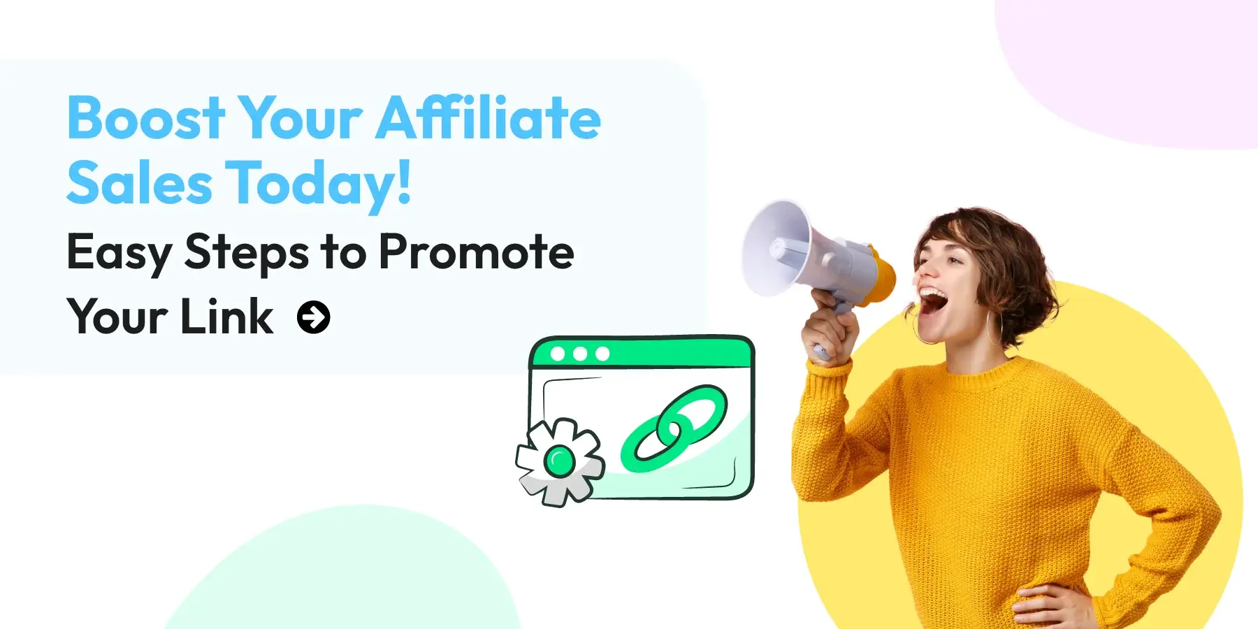 Boost Your Affiliate Sales Today! Easy Steps to Promote Your Link