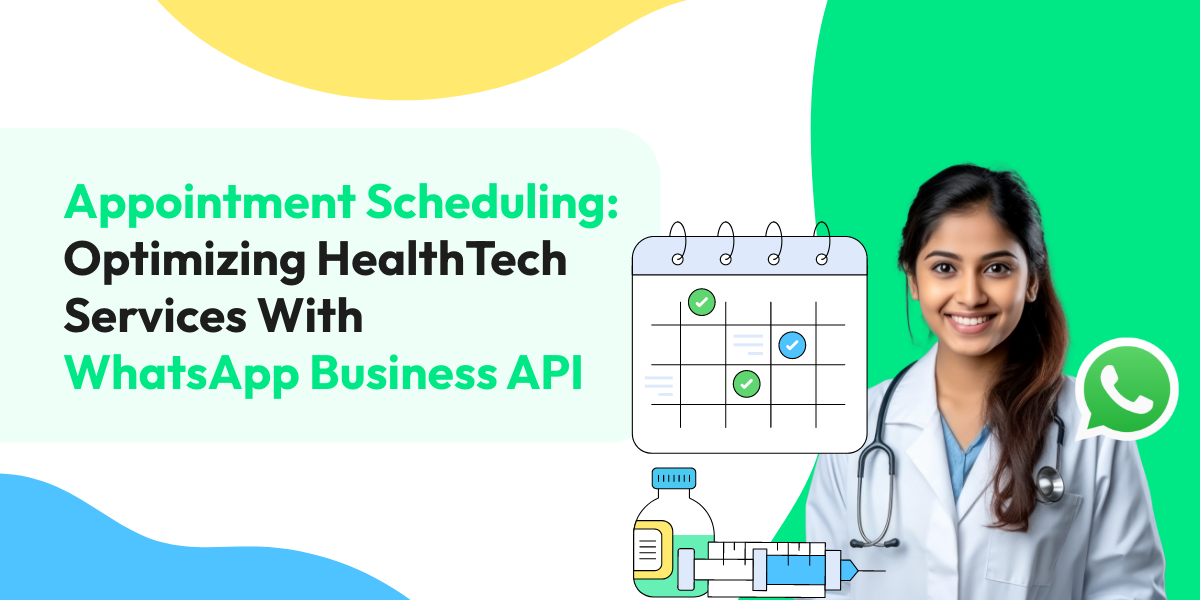 Streamline Online Medical Appointments With WhatsApp API
