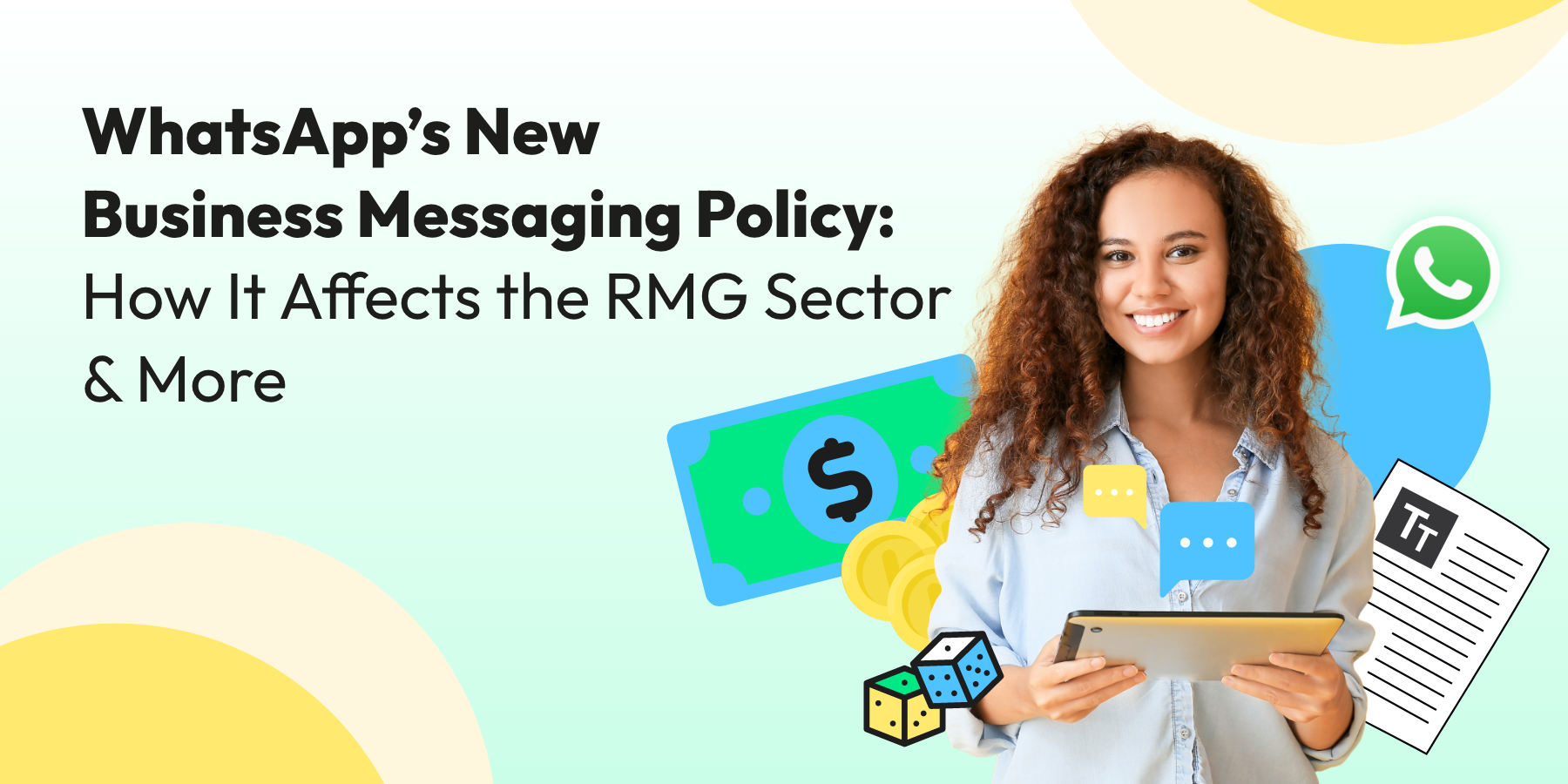 WhatsApp’s New Business Messaging Policy: How It Affects the RMG Sector & More