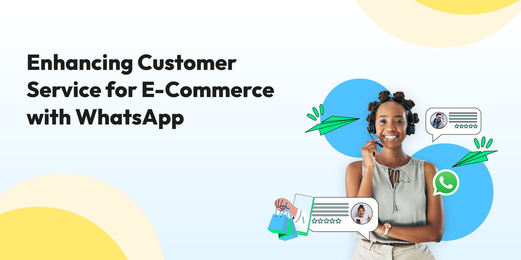 Enhancing Customer Service for E-Commerce with WhatsApp
