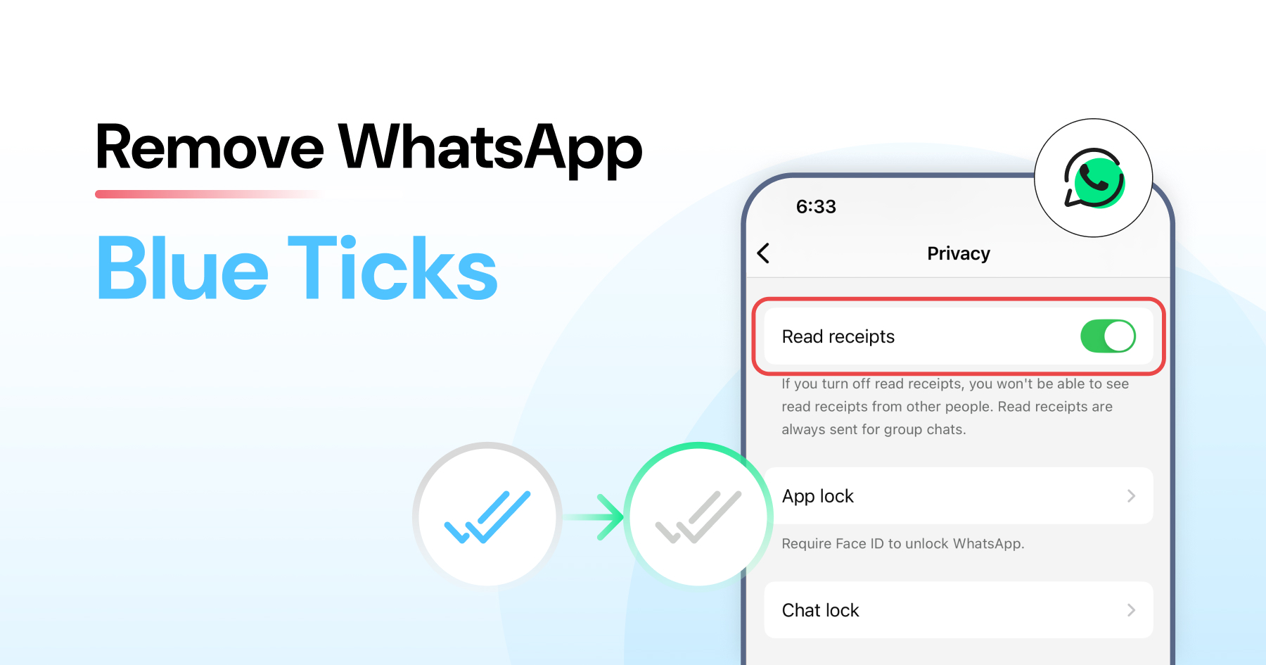 How to Remove Blue Ticks on WhatsApp (Android, iPhone & Web): 2026 Guide