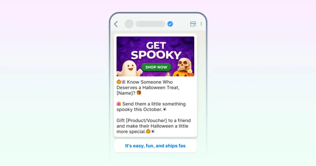 A Halloween template for 'Gift a friend' use case