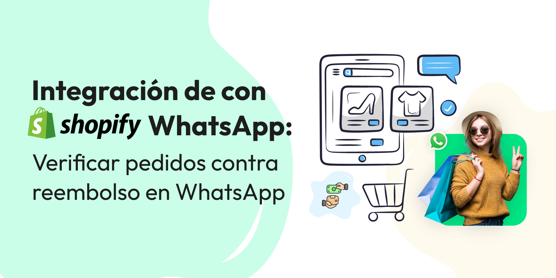 Integración de WhatsApp con Shopify: Verificación de pedidos contra reembolso en WhatsApp