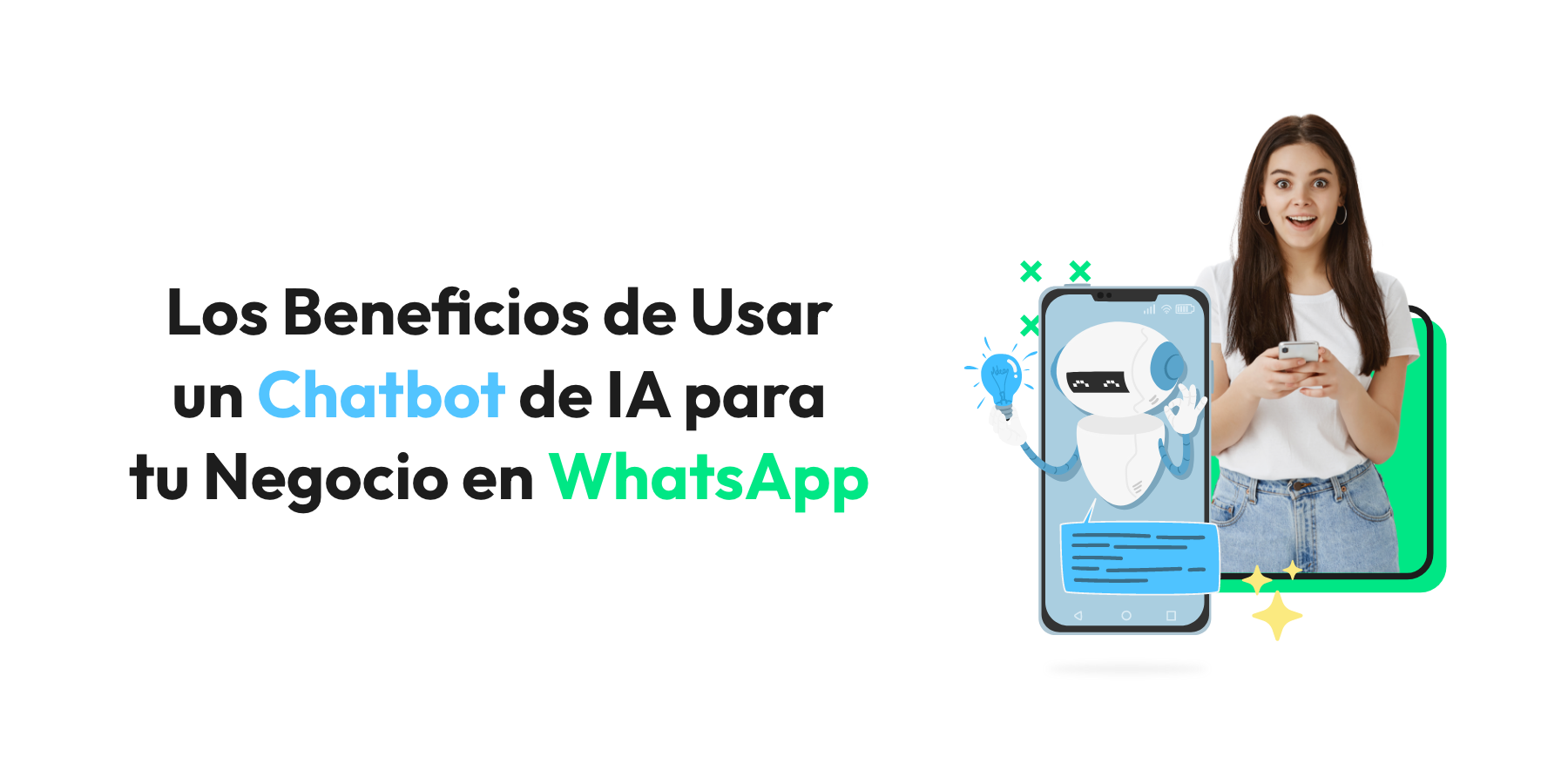 Las ventajas de usar un chatbot de IA para tu negocio en WhatsApp