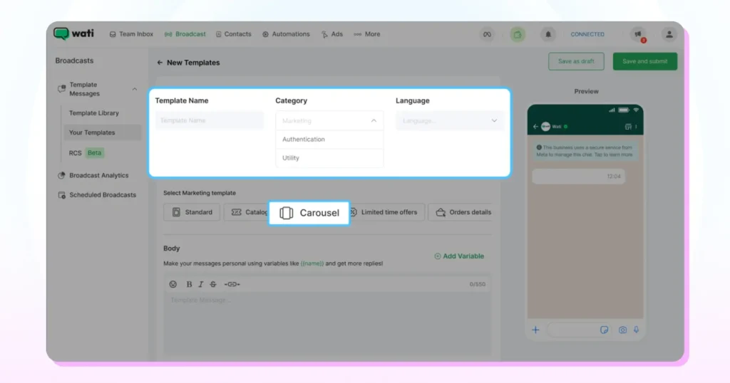 Creating a new WhatsApp message template in Wati, including content setup and the approval process