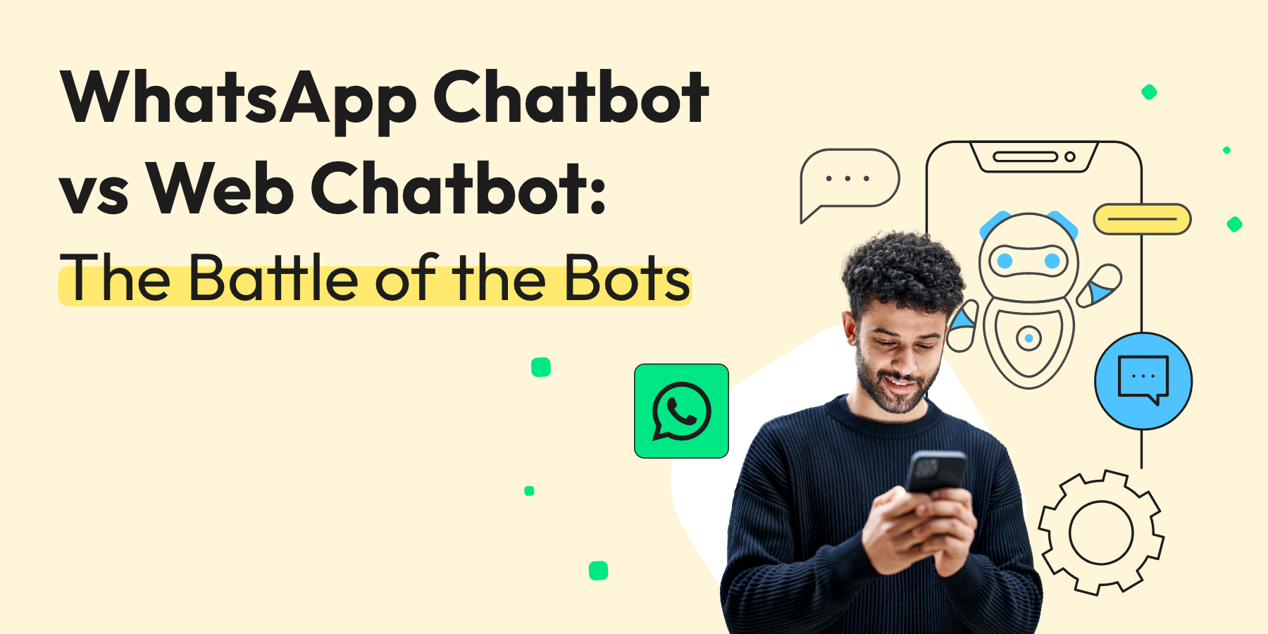 WhatsApp Chatbot vs Web Chatbot: The Battle of the Bots