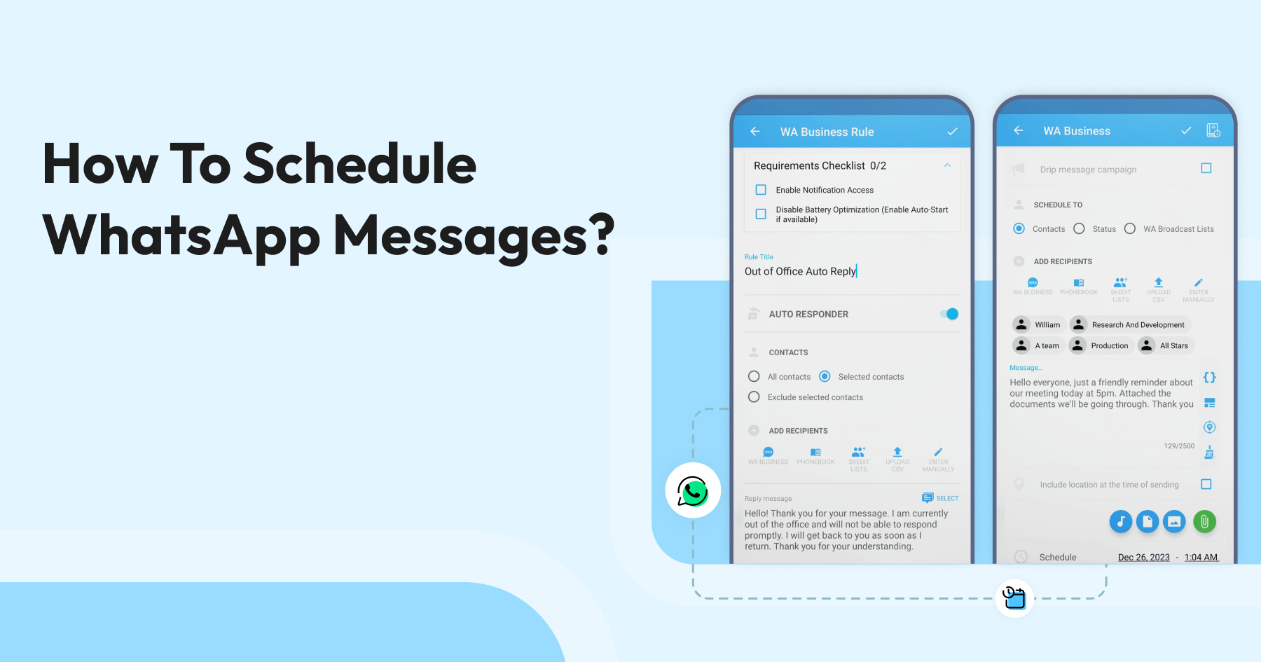 How to Schedule WhatsApp Messages in 2026 (iPhone, Android, Web & Business API)
