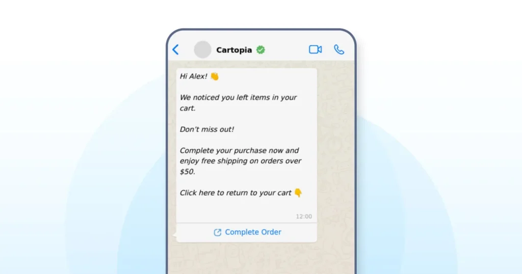 WhatsApp reminder message sent to recover an abandoned Shopify cart, showing personalized customer details and a checkout link.
