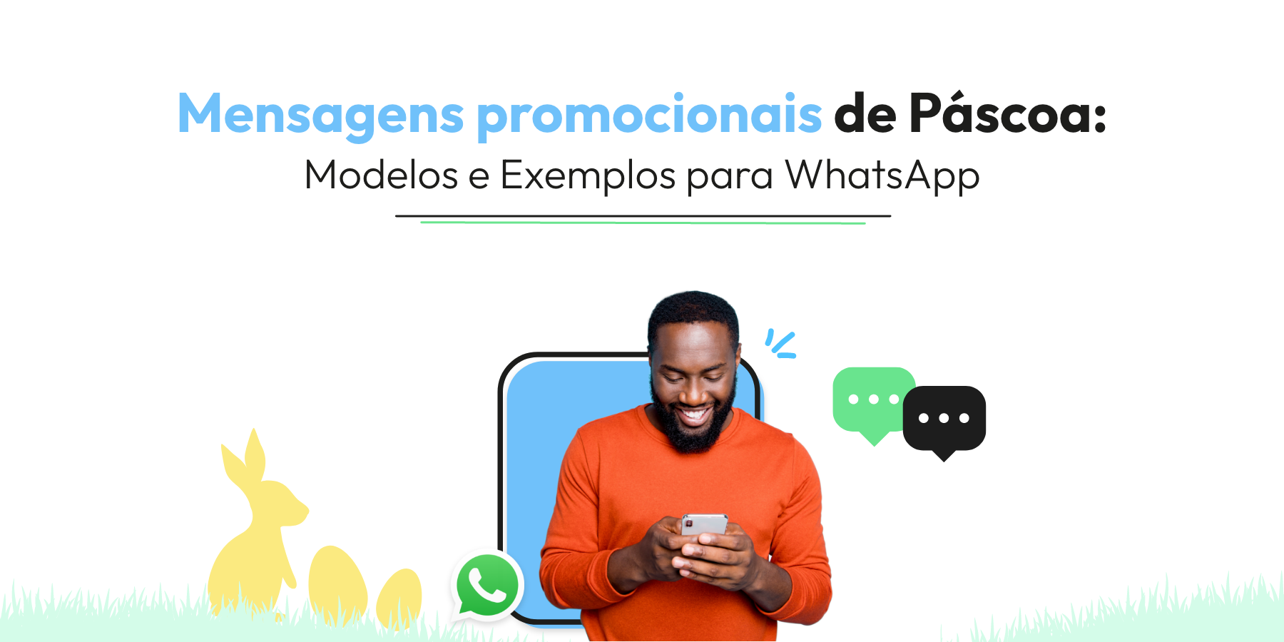 Mensagem de Páscoa no WhatsApp: Templates e Exemplos de Promoções