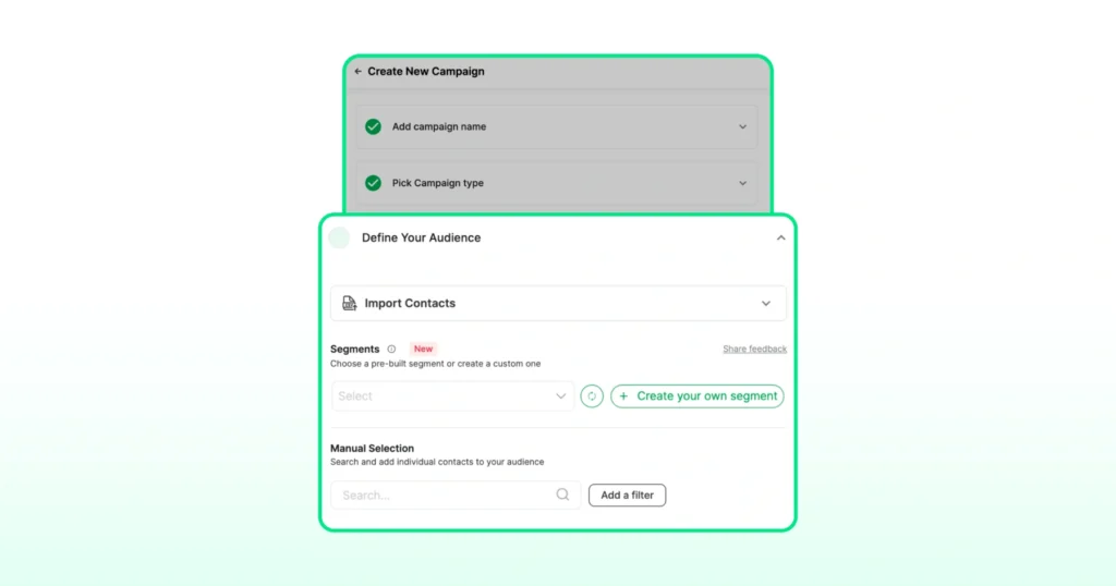 Defining audience and importing contacts for a broadcast campaign