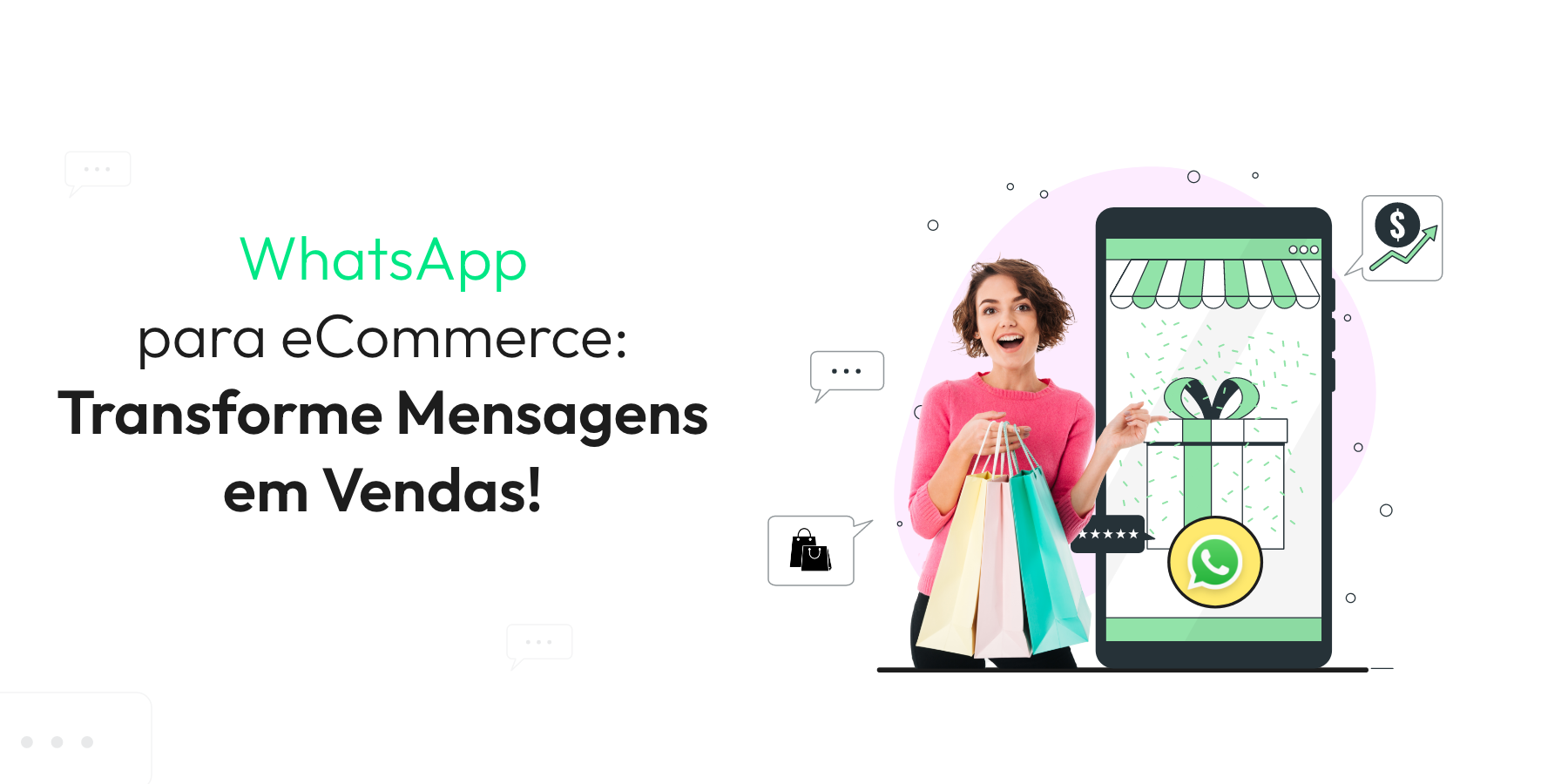 WhatsApp para eCommerce: Transforme Mensagens am Vendas