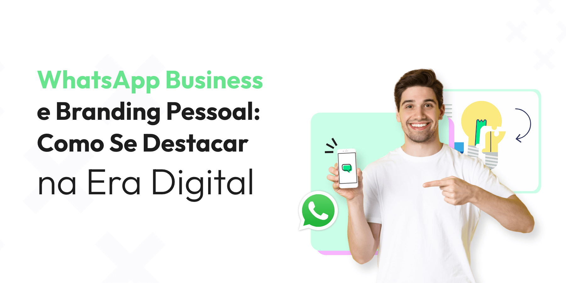 Estratégias de Personal Branding no WhatsApp: Refore Sua Marca Pessoal