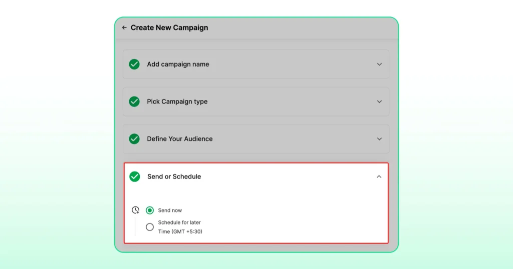 Create new Campaign dialog showing Send or Schedule option with Send now selected