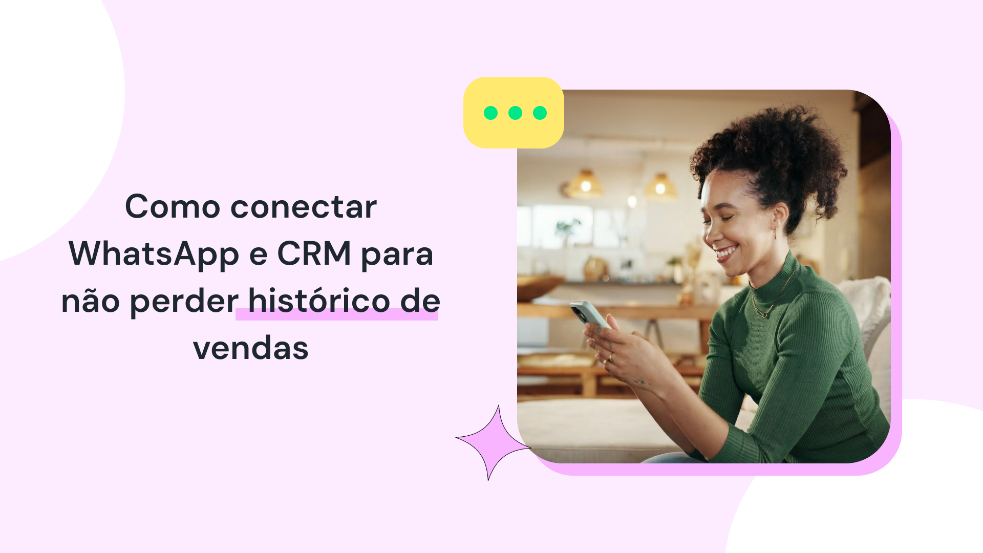 Como Manter o CRM Atualizado nas Vendas pelo WhatsApp