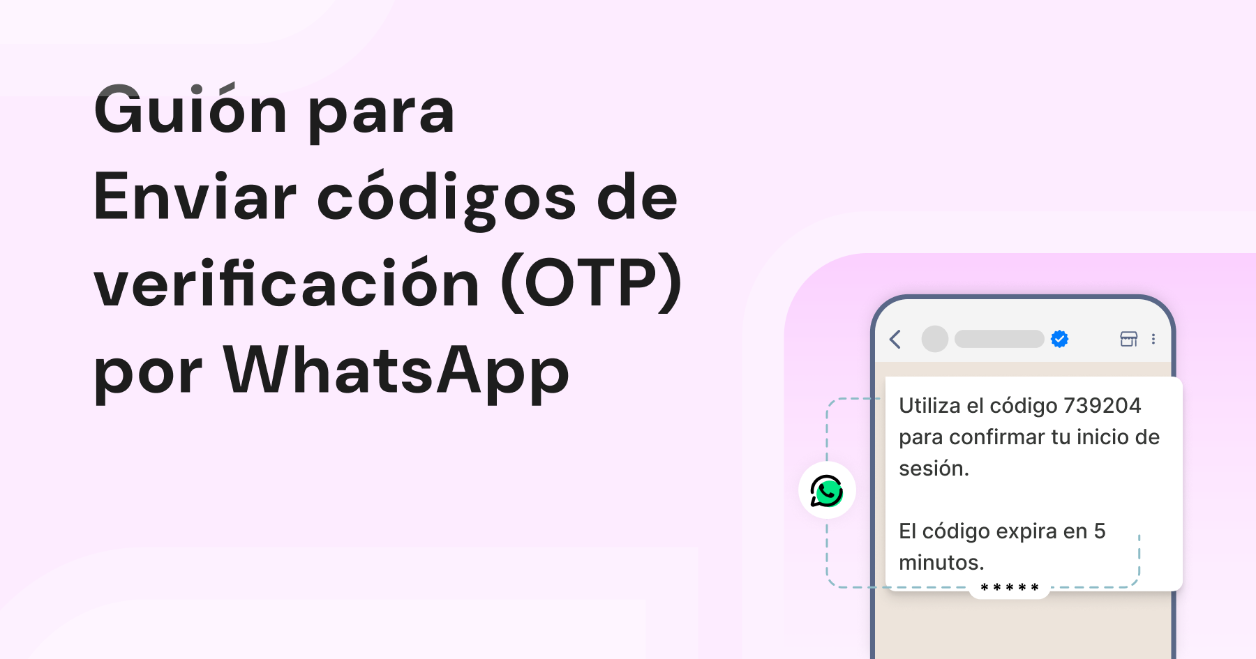 Cómo Enviar OTP por WhatsApp — Guía Completa de Configuración