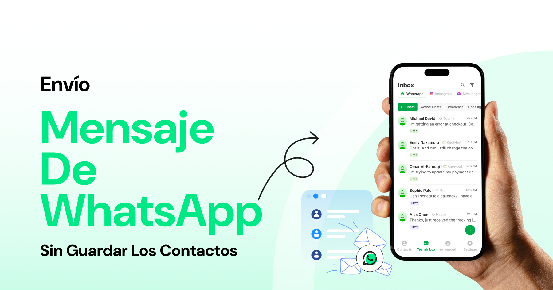 Mano sosteniendo un celular con una bandeja de entrada de WhatsApp, ilustrando el envío de mensajes sin necesidad de guardar el contacto.