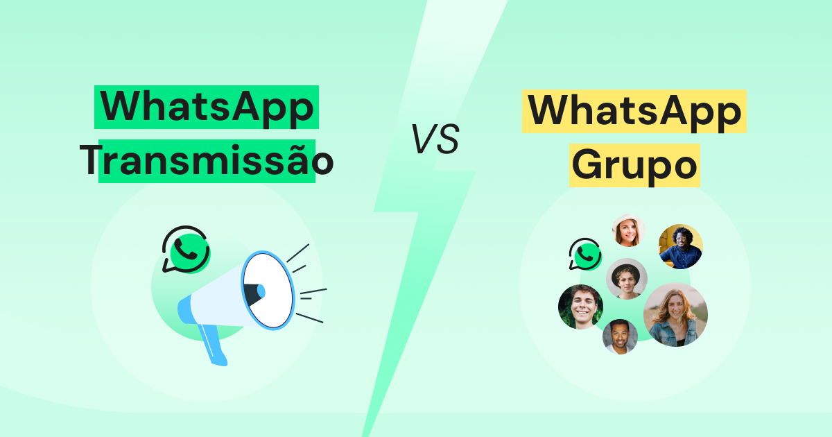 WhatsApp Broadcast vs Grupo de WhatsApp: Qual é Melhor para o Seu Negócio?