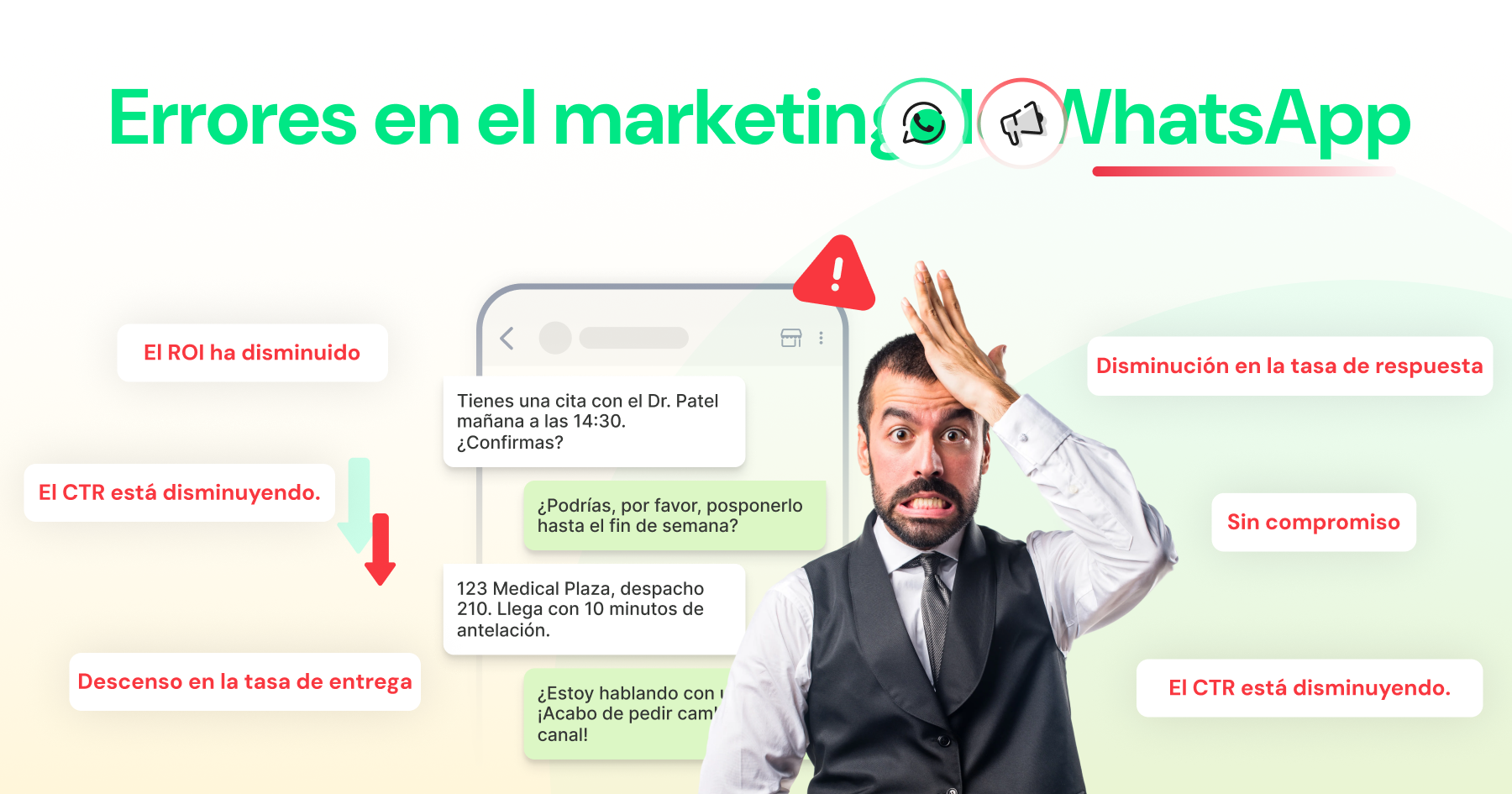 Ilustración sobre errores en el marketing de WhatsApp, con conversación en la aplicación, alerta e indicadores de caída en ROI, CTR, tasa de entrega y respuesta.