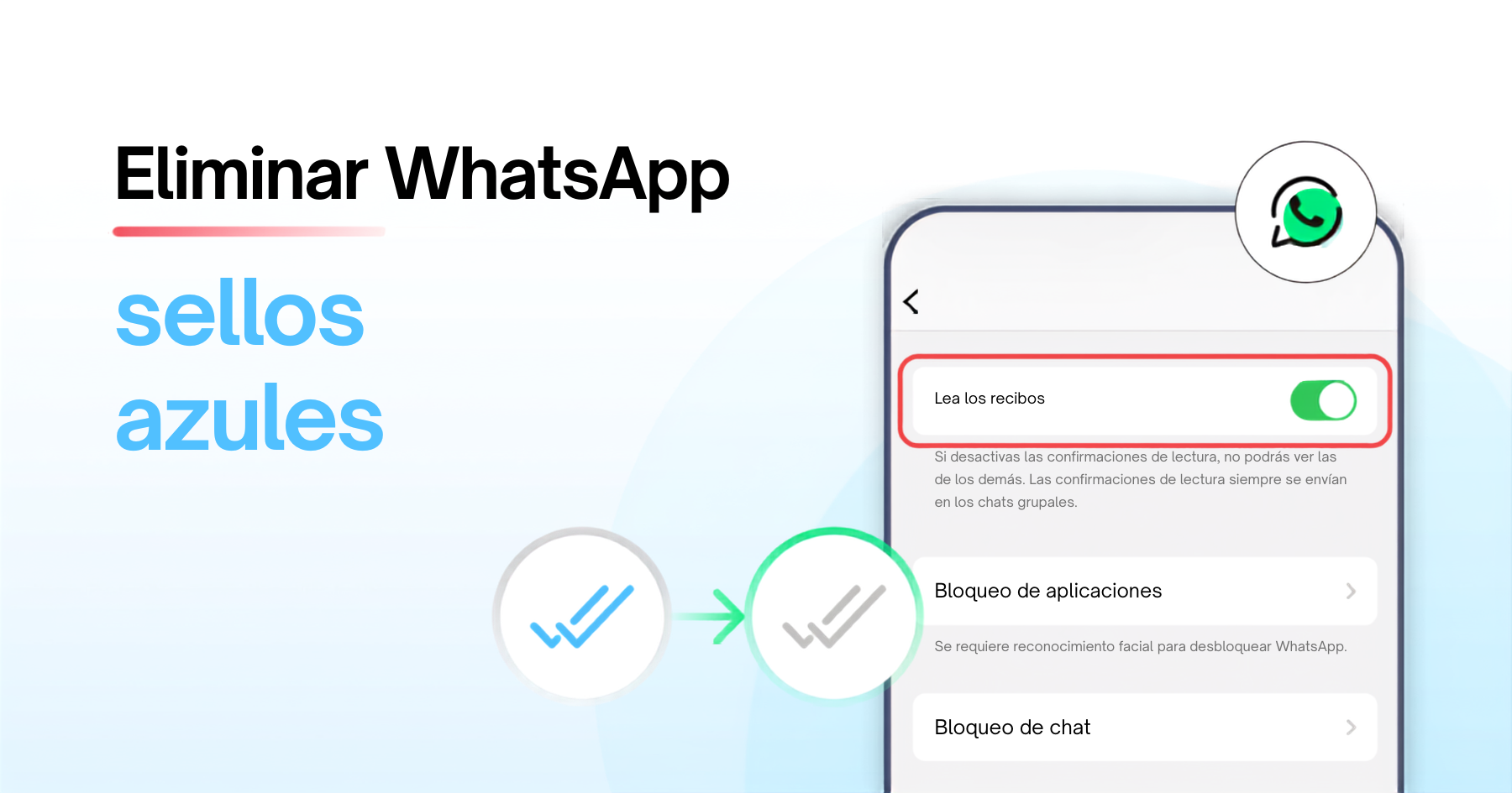 Cómo Quitar el Doble Check Azul de WhatsApp: Guía Completa 2026