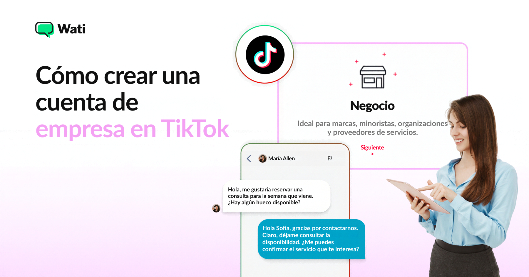 Mujer usando una tableta junto a una interfaz de TikTok para empresas y una conversación con un cliente, con el texto “Cómo crear una cuenta comercial en TikTok”.