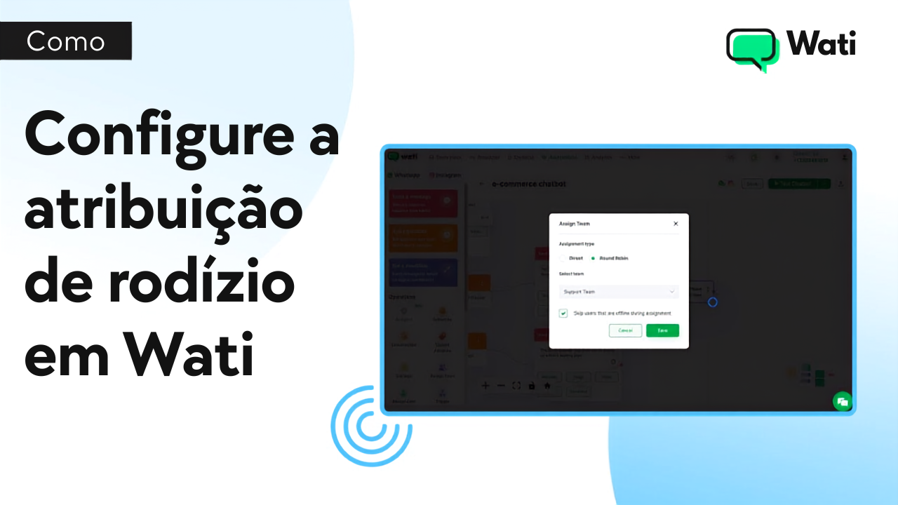 Como Configurar o Round Robin no Wati: Guia Completo 2026