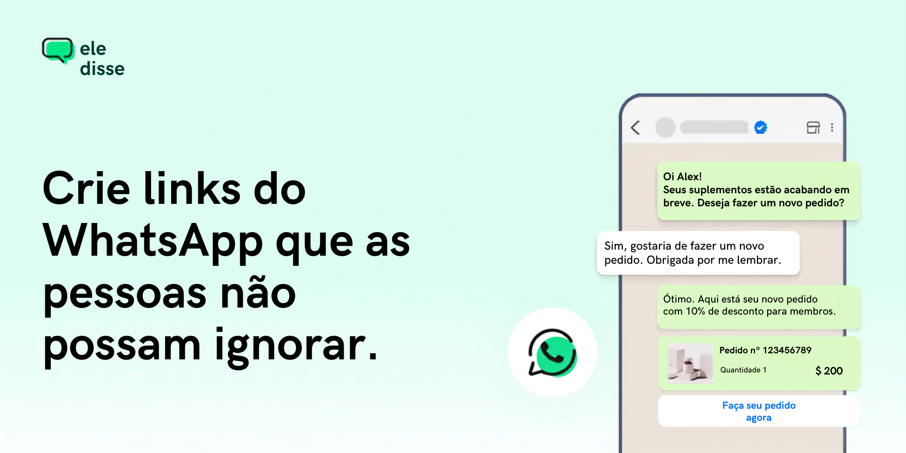 Ilustração sobre criação de links do WhatsApp, com conversa automatizada e botão para realizar um pedido pelo celular.