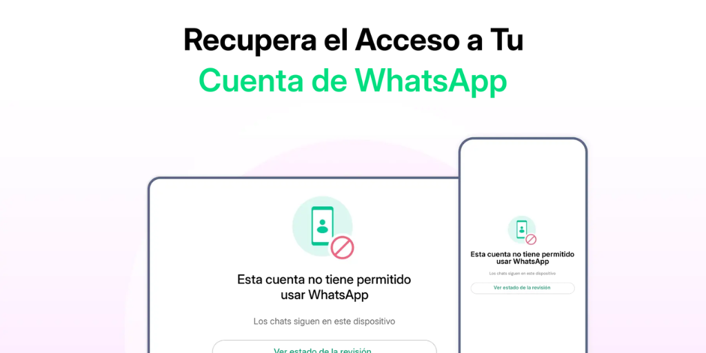Cómo desbloquear una cuenta de WhatsApp: Causas, soluciones y mejores prácticas (2026)