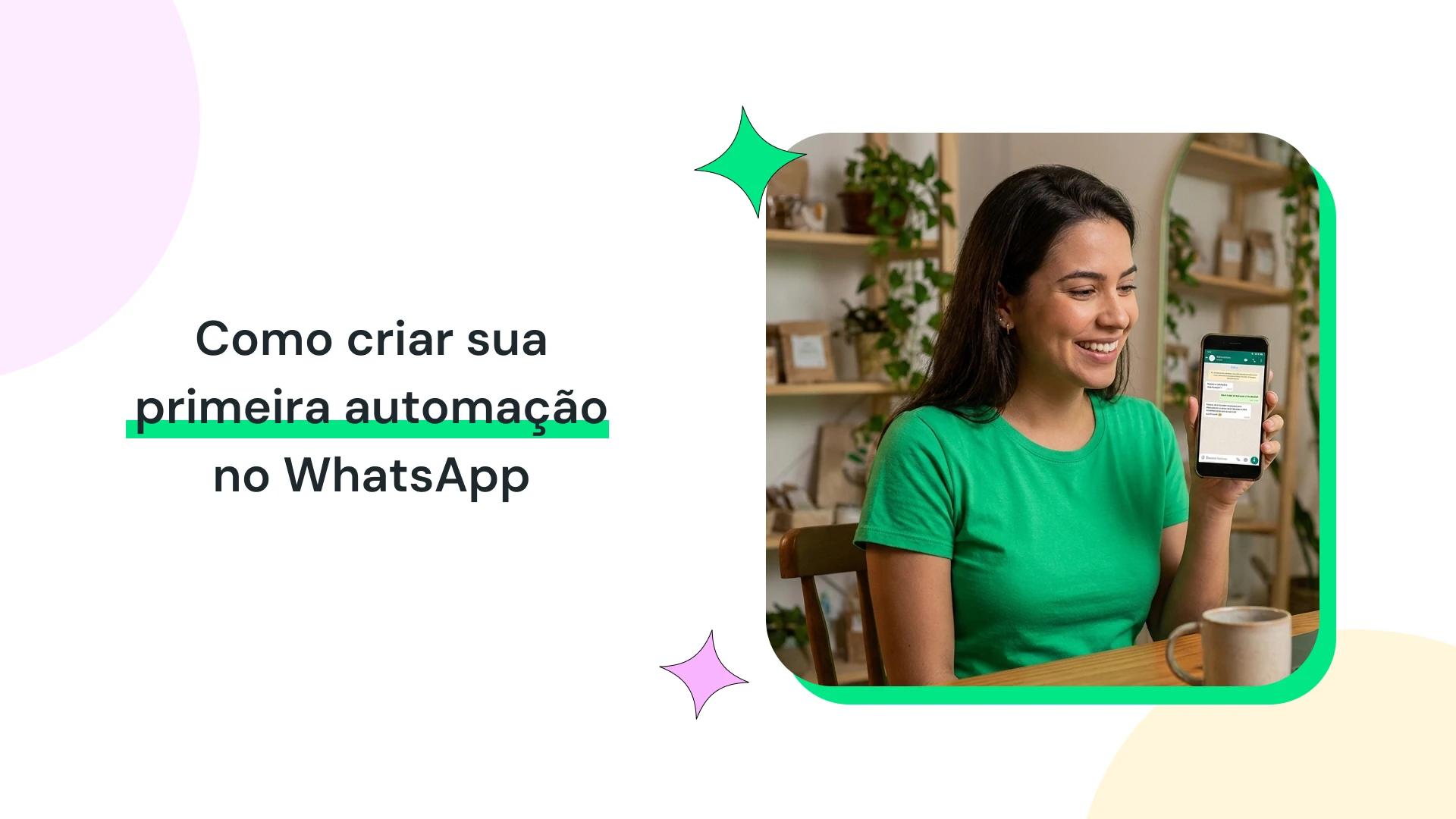 Como criar sua primeira automação no WhatsApp