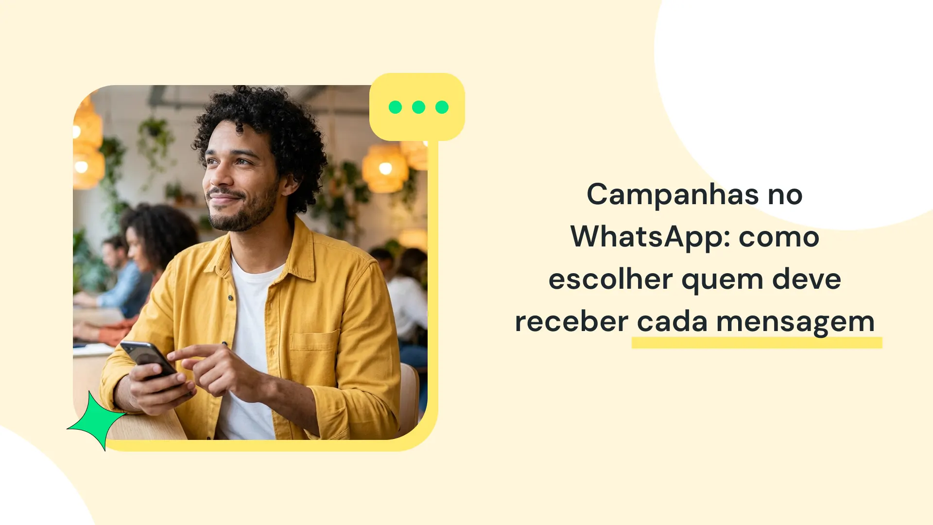 Como criar segmentos para campanhas no WhatsApp