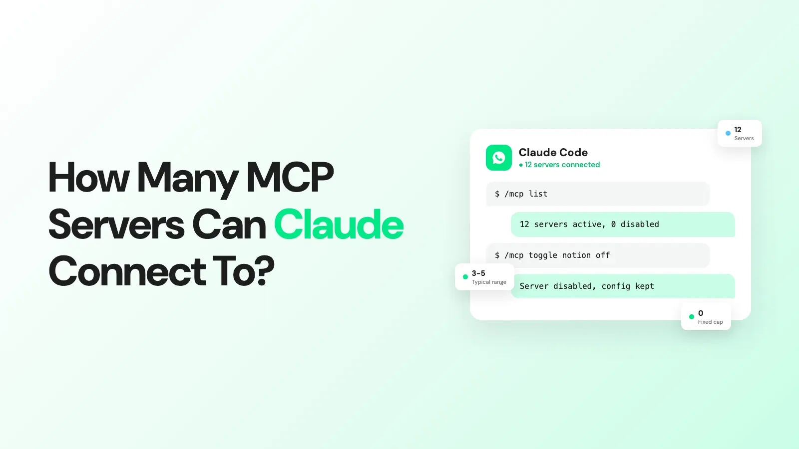 How Many MCP Servers Can Claude Connect To At Once?