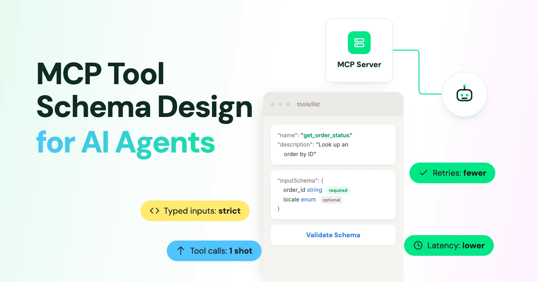 How to Design MCP Tool Schemas So AI Agents Don't Misuse Them