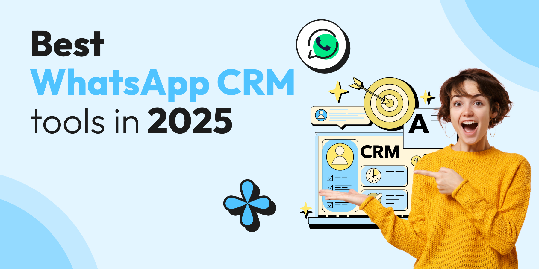 Top 5 WhatsApp CRM Tools in 2025 (Ranked & Reviewed)