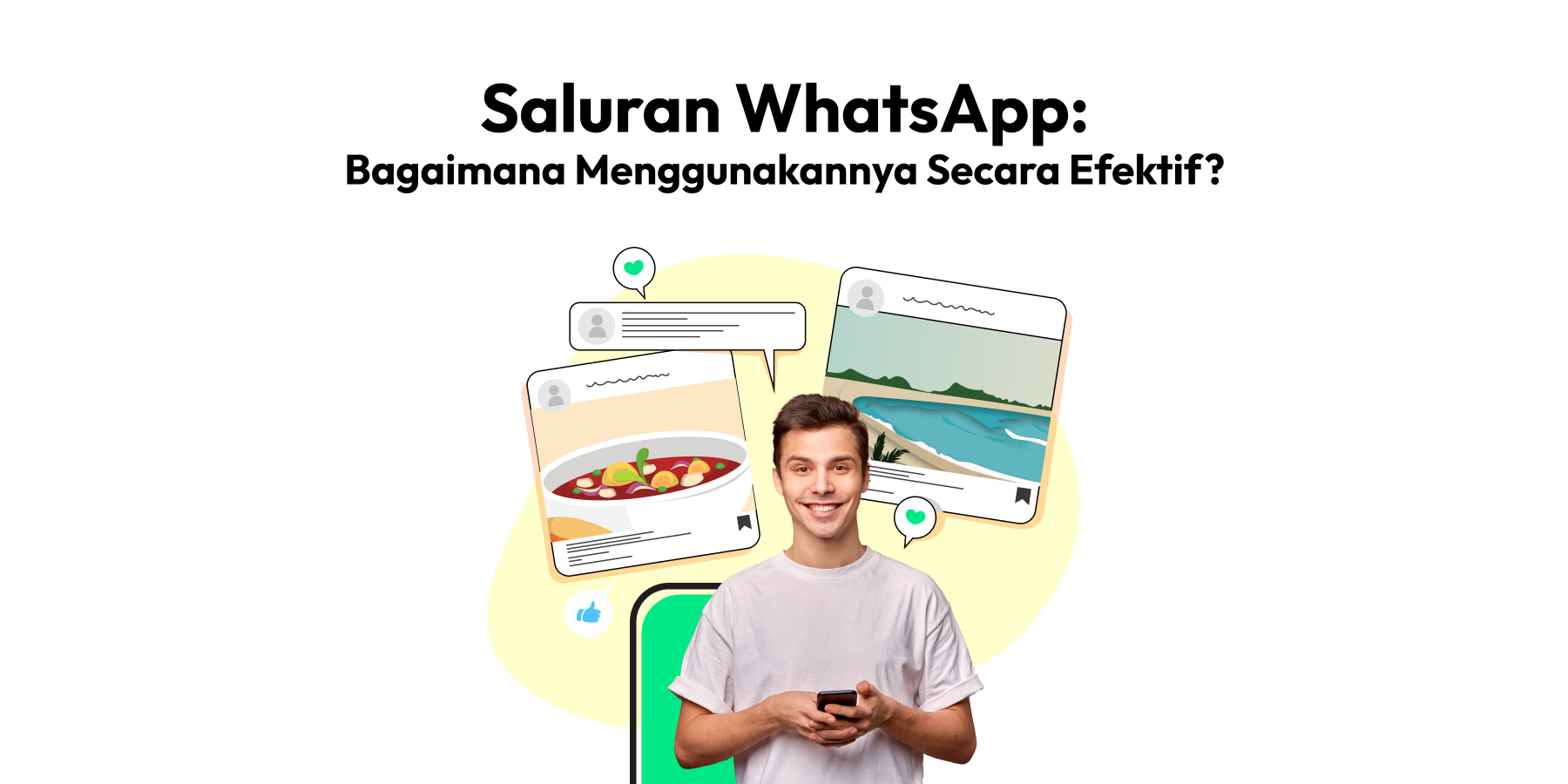 Saluran WhatsApp: Bagaimana cara menggunakannya secara efektif?