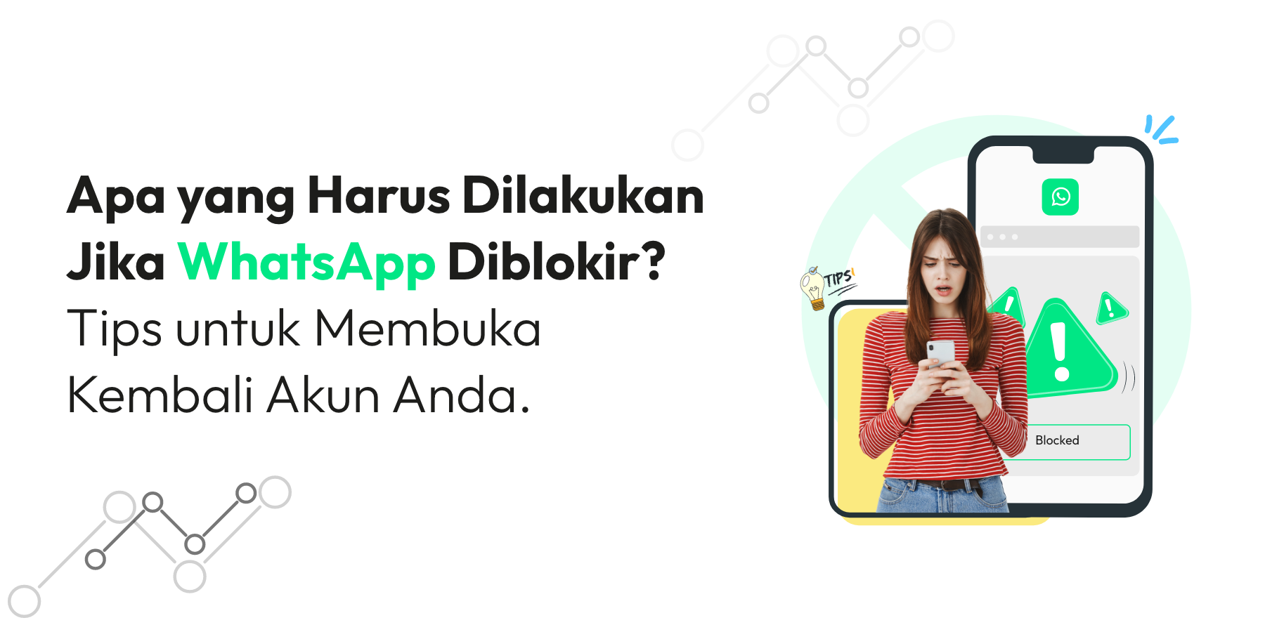 Apa yang Harus Dilakukan Jika WhatsApp Diblokir? Tips untuk Membuka Kembali Akun Anda.