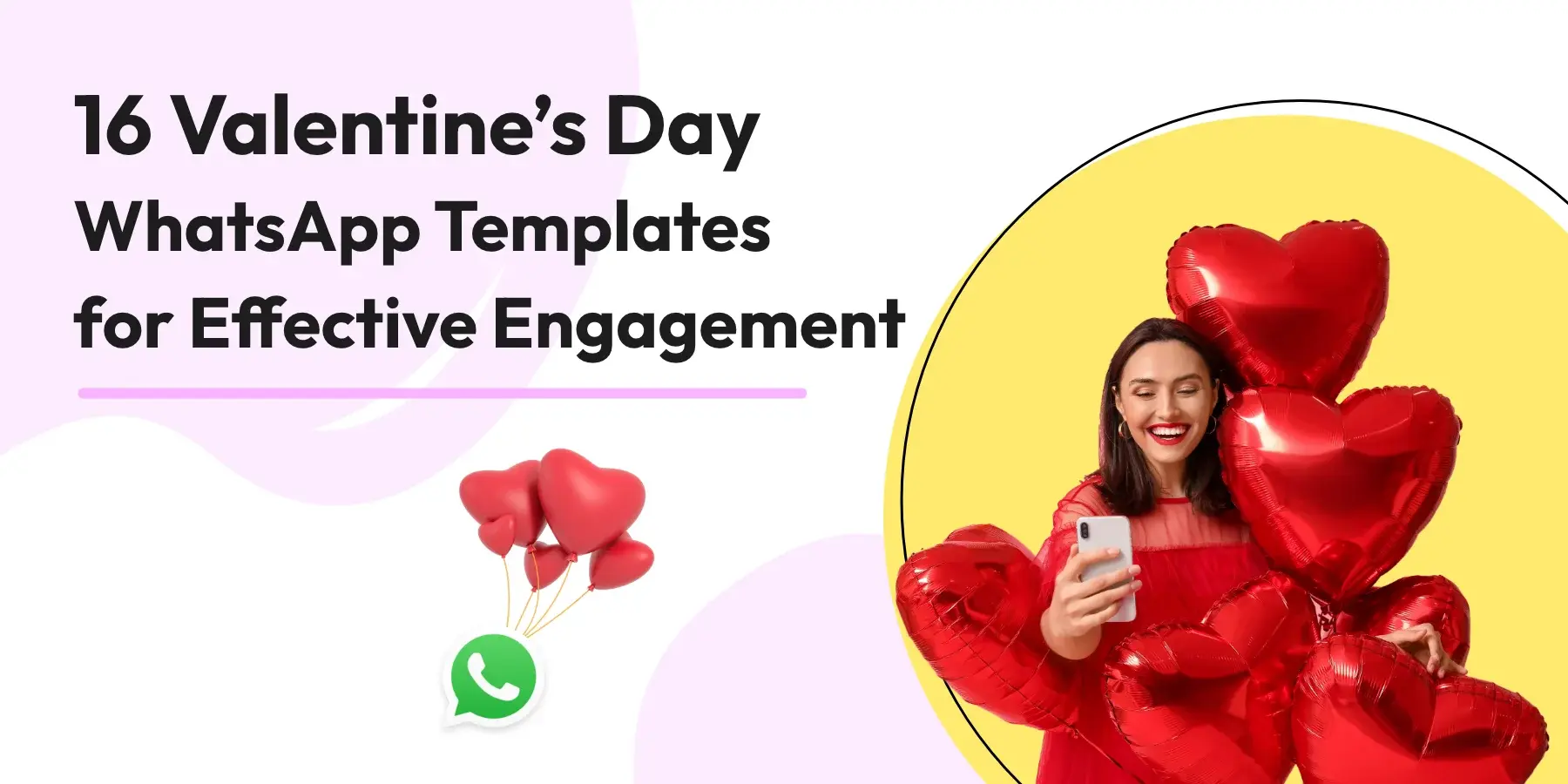 16 Valentine’s Day WhatsApp Templates for Effective Engagement