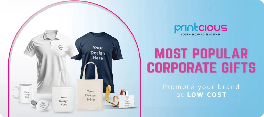 Promotional banner showing customised corporate gift items including t-shirts, tote bags, mugs and accessories with the Printcious branding.