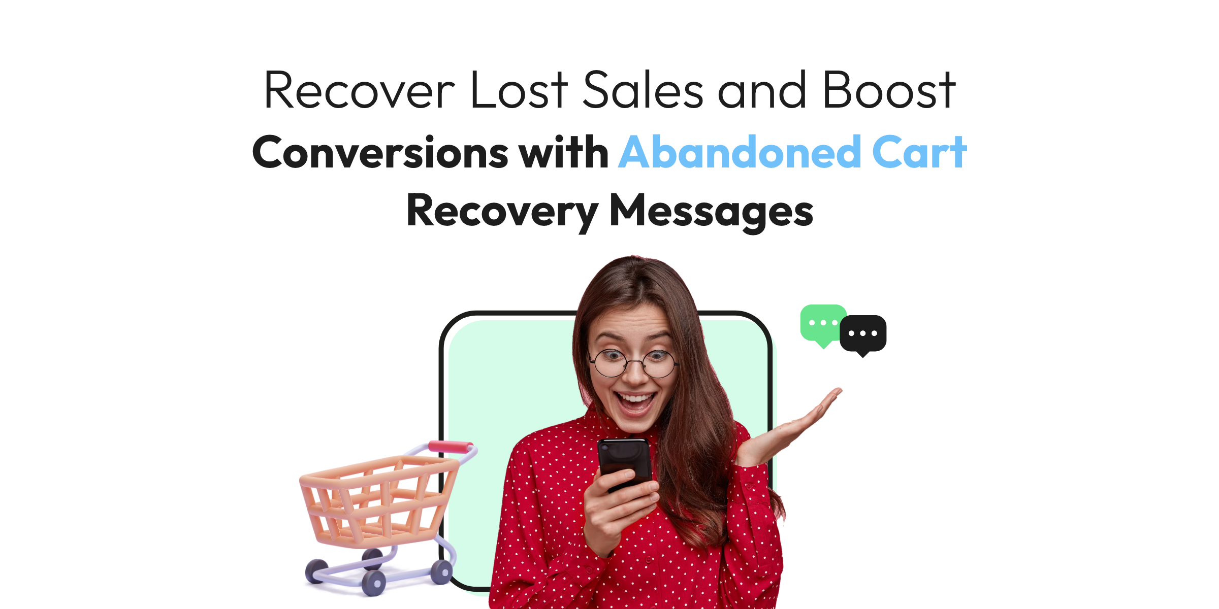Abandoned Cart Recovery: How To Win Back Customers – OWMOVG