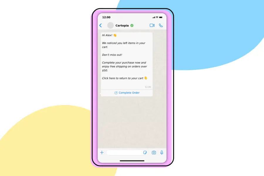 WhatsApp reminder message from a verified business prompting a customer to complete their purchase with a direct checkout link