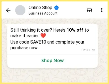 WhatsApp message example offering a 10% discount code to encourage checkout, with a “Shop Now” button.