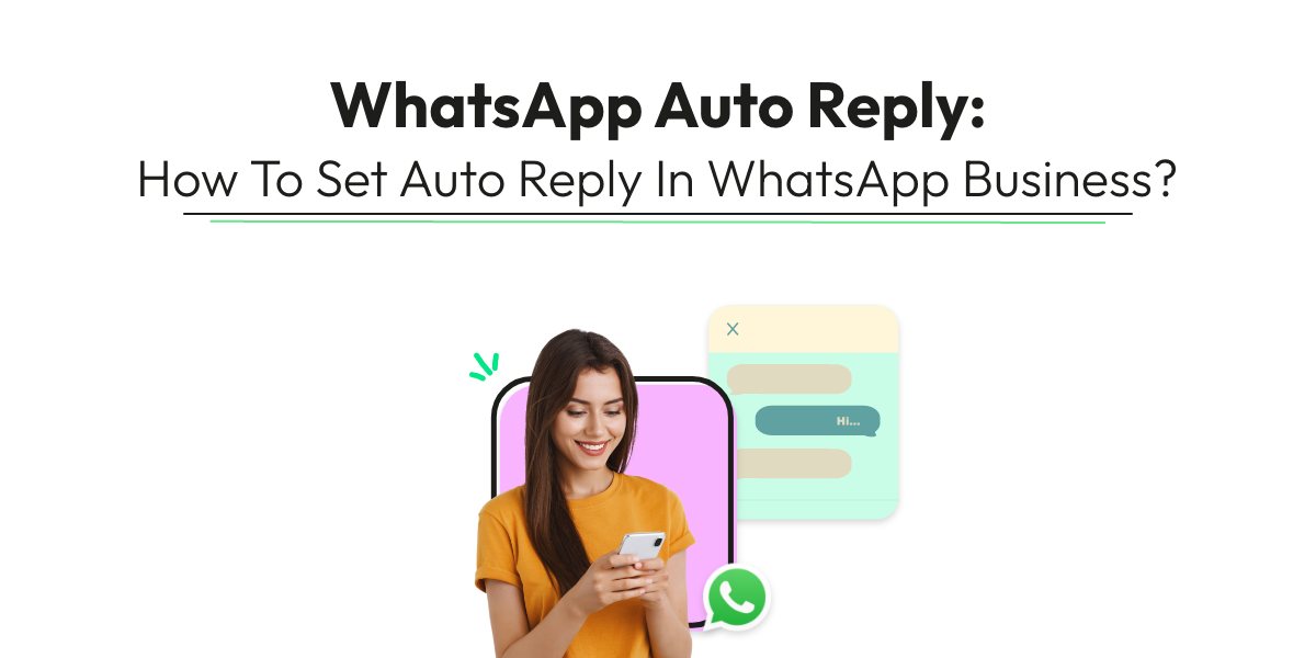 Auto reply template example in WhatsApp Business
